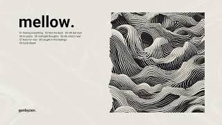 [playlist] mellow.