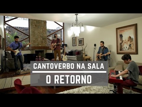 CantoVerbo Na Sala | O Retorno