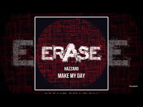 Hazzaro - Make My Day