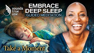 How to Nurture Sleep Rituals With Tracee Stanley | Take a Moment Guided Mediation