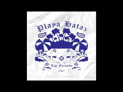 Playa Hataz [Official Audio]