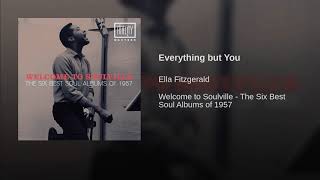 Everything but You