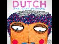 Dutch (Stoupe & Liz Fullerton) 2000 Leagues ...