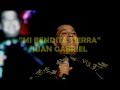 Mi Bendita Tierra Juan Gabriel Letra