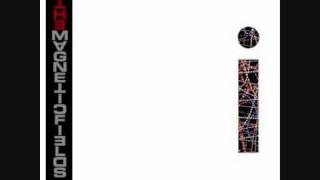 the magnetic fields - in an operetta