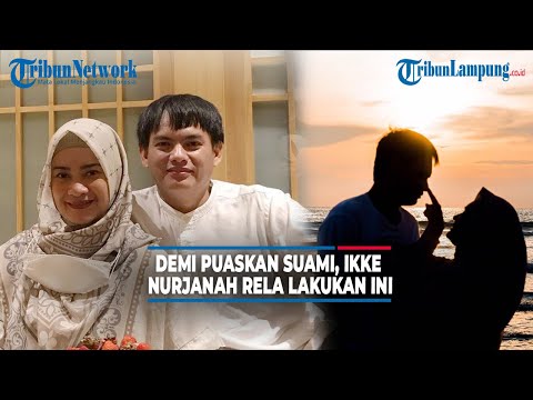 Demi Puaskan Suami Berondongnya, Ikke Nurjanah Rela Lakukan Hal Ini