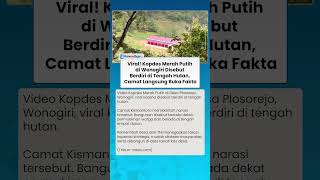 VIRAL! KOPDES Merah Putih di Wonogiri Disebut Berdiri di Tengah Hutan, Camat Langsung Buka Fakta