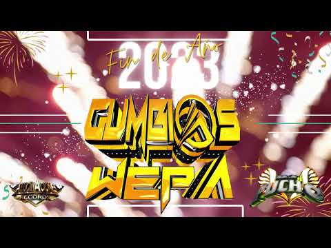 🥳 🌠  Cumbia Wepa Mix 2023 💥 Cumbias Editadas 🌟 Dj Pucho Mastermix ✅