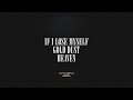 If I Lose Myself Gold Dust Heaven