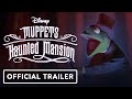 Disney's Muppets Haunted Mansion - Official Trailer (2021) Will Arnett, Yvette Nicole Brown