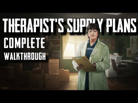 Escape From Tarkov - Therapist's Quest - Supply Plans : Complete Walkthrough