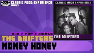 The Drifters - Money Honey (1953)