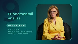 Investavimo ABC: suprask ir pradėk | 9 paskaita: FUNDAMENTALI ANALIZĖ