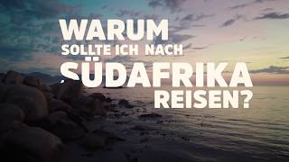 Warum sollte ich nach Südafrika reisen?