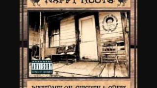 Nappy Roots - Blowin&#39; Trees