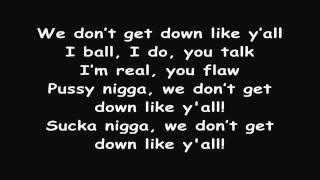 T.I. feat. B.o.B. - We Don&#39;t Get Down Like Y&#39;all ( Lyrics on Screen )