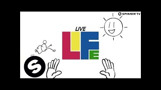 Nick Double & Sam O Neall - Live Life (Official Lyric Video) [OUT NOW]