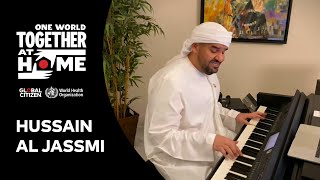 Hussain Al Jassmi Performs "Bahebek Wahashteni/ Mohem Jedan" | One World: Together At Home
