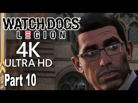 Watch Dogs Legion - Walkthrough Part 10 No Commentary [4K]