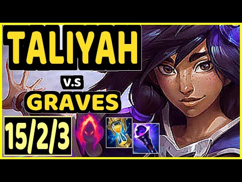 TALIYAH vs GRAVES - QUADRAKILL 15/2/3 KDA JUNGLE GAMEPLAY - EUW Ranked MASTER