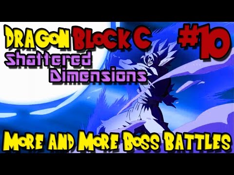 Dragon Block C: Shattered Dimensions (Minecraft Mod) - Episode 10 - More and More Boss Battles!