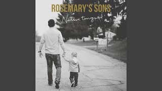 Rosemary's Sons - Native Tongue video