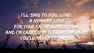 Through it All (Hillsong Worship) | Lyric Video