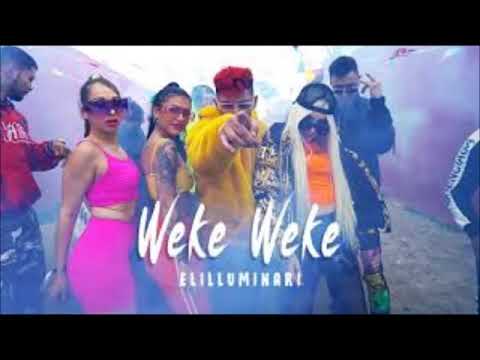 Weke weke - Elilluminari ft Kalemba (Extended Mashup Dj Chikodel)