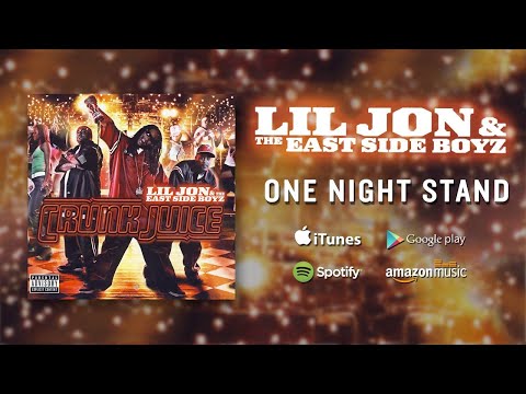 @LILJON & The East Side Boyz - One Night Stand (feat. Oobie) (Official Audio)