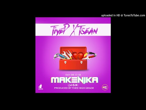 Tiye P Ft. T-Sean – Makenika (Leti Me Be)