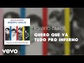 Roberto Carlos - Quero Que Vá Tudo Pro Inferno (Áudio Oficial)