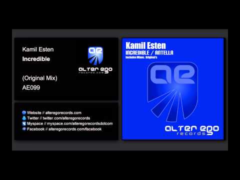 Kamil Esten - Incredible [Alter Ego Records]