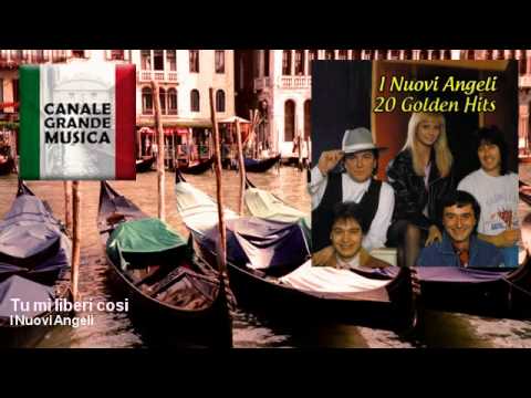I Nuovi Angeli - Tu mi liberi cosi