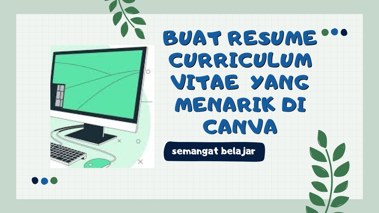 CARA MUDAH BUAT RESUME DI CANVA. tutorial desain menarik untuk mendapatkan pekerjaan.