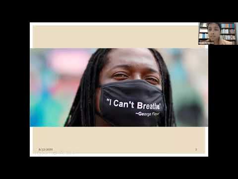 8/12/20 Black Lives and Health Justice: Lessons Learned from the Long Civil Rights Movement. Part 1