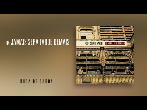 Video thumbnail for Jamais Será Tarde Demais