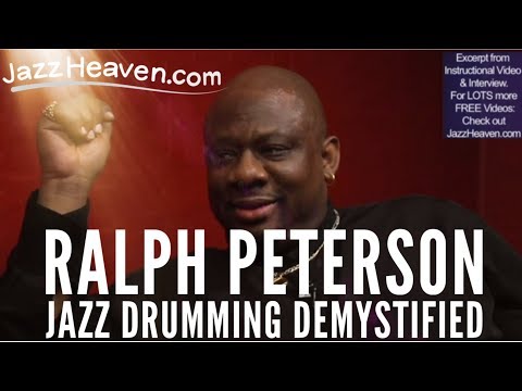 *Jazz Drum Rudiments* Ralph Peterson on Rudiments & Philly Joe Jones Style JazzHeaven.com Excerpt