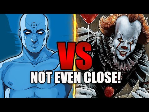 Warum Dr. Manhattan gegen Pennywise in seiner wahren Gestalt ein himmelweiter Unterschied ist!