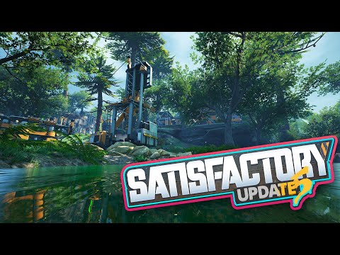 We're BACK Building Factories! | Satisfactory Update 5 [Ep 1]