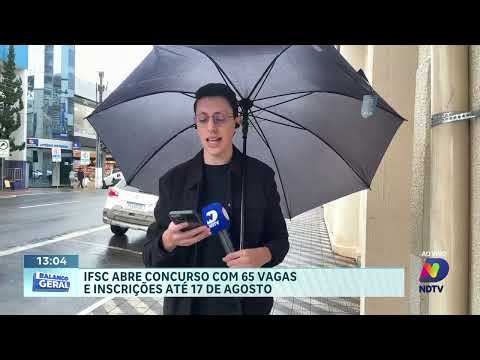 IFSC abre concurso com vagas para o Grande Oeste de Santa Catarina