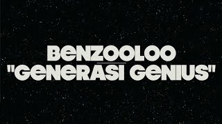 Download lagu Benzooloo - Generasi Genius mp3