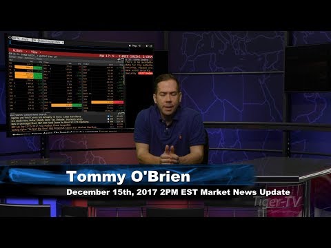 December 15th 2PM EST Market Update with Tom O'Brien on TFNN