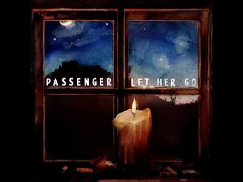 Passenger - Let Her Go Audio