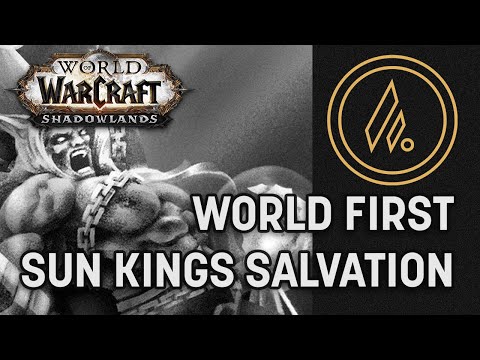World First Mythic Sun Kings Salvation | BDGG