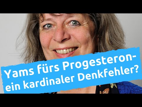 Yams für Progesteron - ein kardinaler Denkfehler?
