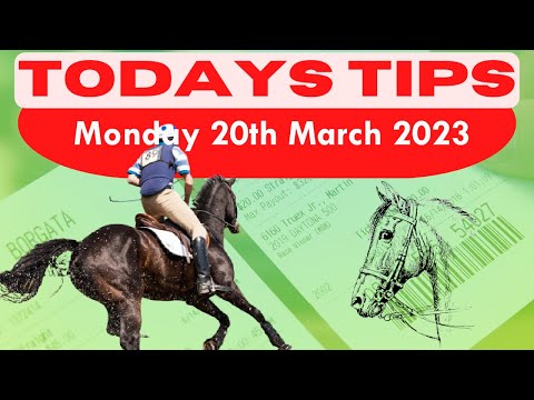 Monday 20th March 2023 Super 9 Free Horse Race Tips