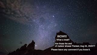 The end of Meteor Persied, Aug 24, 2025 @Trona Pinnacles