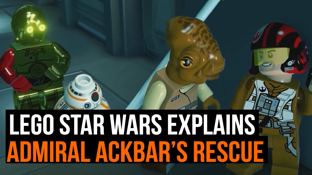 Lego Star Wars explains how Poe Dameron rescued Admiral Ackbar - YouTube