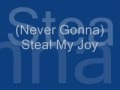 Never Gonna Steal My Joy (Mandisa)