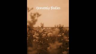 Heavenly Bodies Sped up - Douglas Dare (feat. London Contemporary Orchestra)